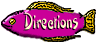 Directions
